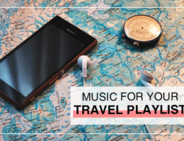 Music for Your Travel Playlist